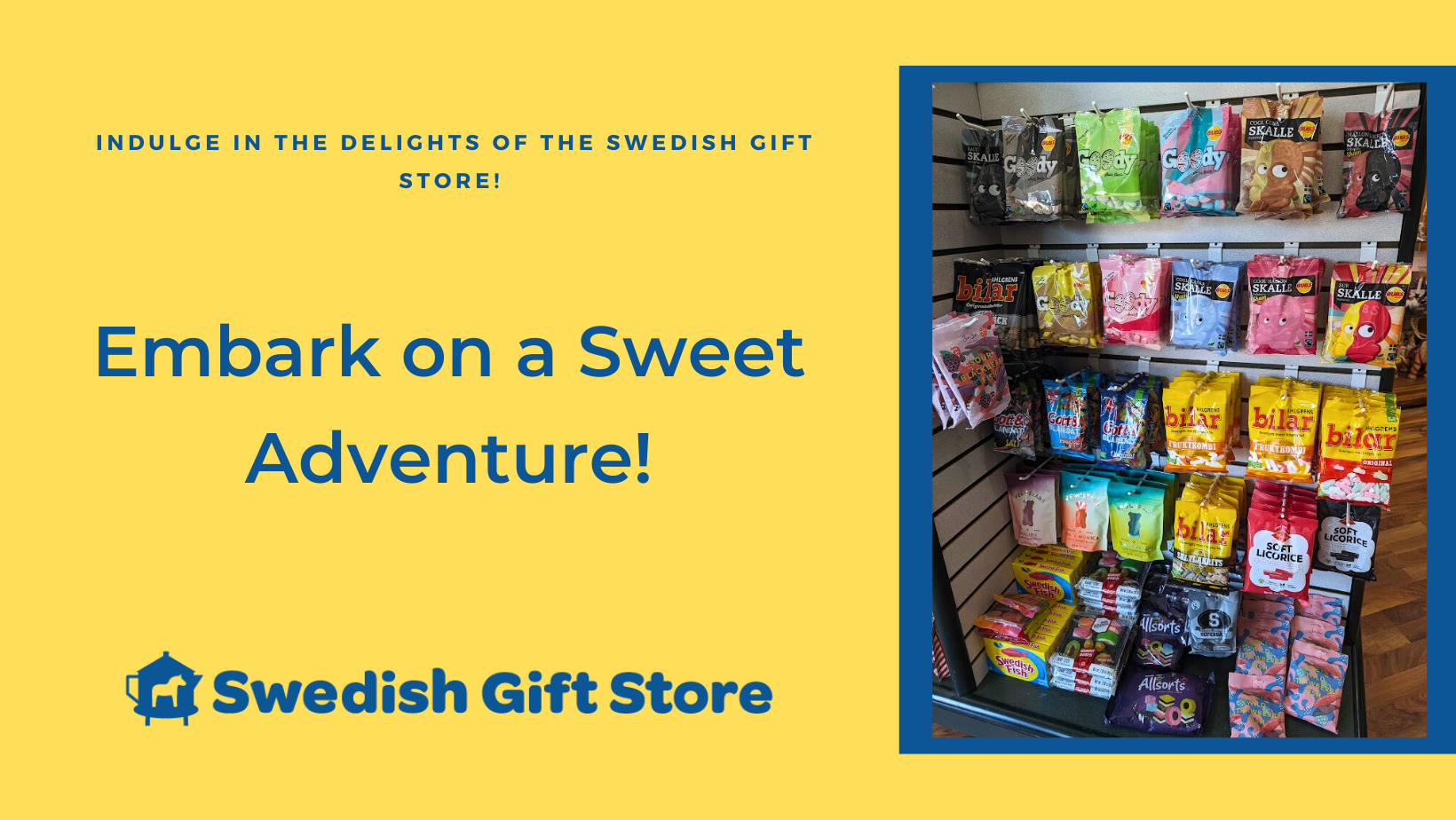 Embark on a Sweet Adventure: Indulge in the Delights of the Swedish Gift Store!