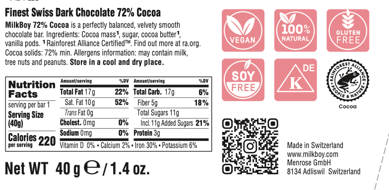 MilkBoy Finest 72% Cocoa Snack Size Bar (1.4oz): Swiss dark chocolate label shows nutrition facts, ingredients, allergy info, certifications (vegan, natural, gluten-free, soy-free, kosher), QR code. Net weight: 40g. Product of Switzerland.