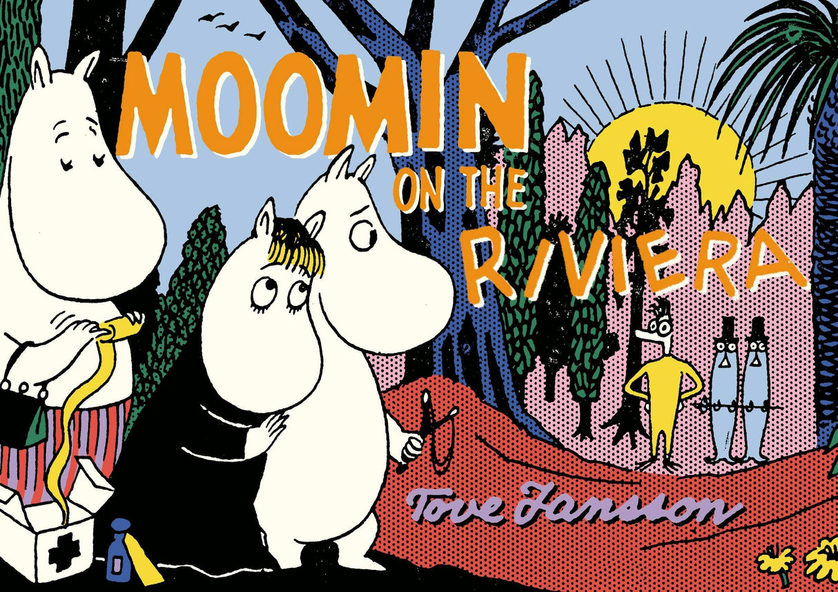 The cover of Book: Moomin On The Riviera by Tove Jansson shows iconic comic strip characters by trees and water, with a yellow sun shining in the background.
