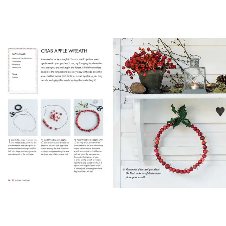 A step-by-step, photo guide from "Book: Scandinavian Christmas Crafts" shows how to make a crab apple wreath—materials, instructions, and finished look—for cozy hygge holiday décor. Display crab apples in a vase for extra Scandi style.