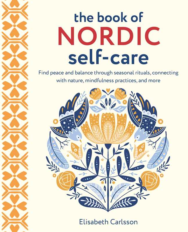 Hardcover book cover of Book of Nordic Self-Care by Elisabeth Carlsson (144 pages, English), adorned with blue, yellow, and white folk art rabbits, flowers, and leaves—capturing the timeless wellness traditions of the Nordics.
