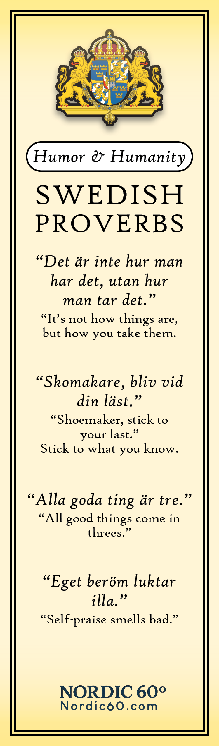 The “Humor & Humanity” Bookmark (2.5" × 8.5") features four Swedish proverbs with English translations, a crest, and celebrates Scandinavian tradition and timeless wisdom.