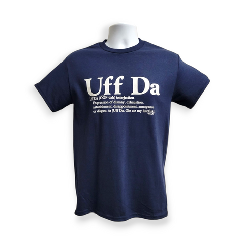 Tee: "Uff Da Definition"