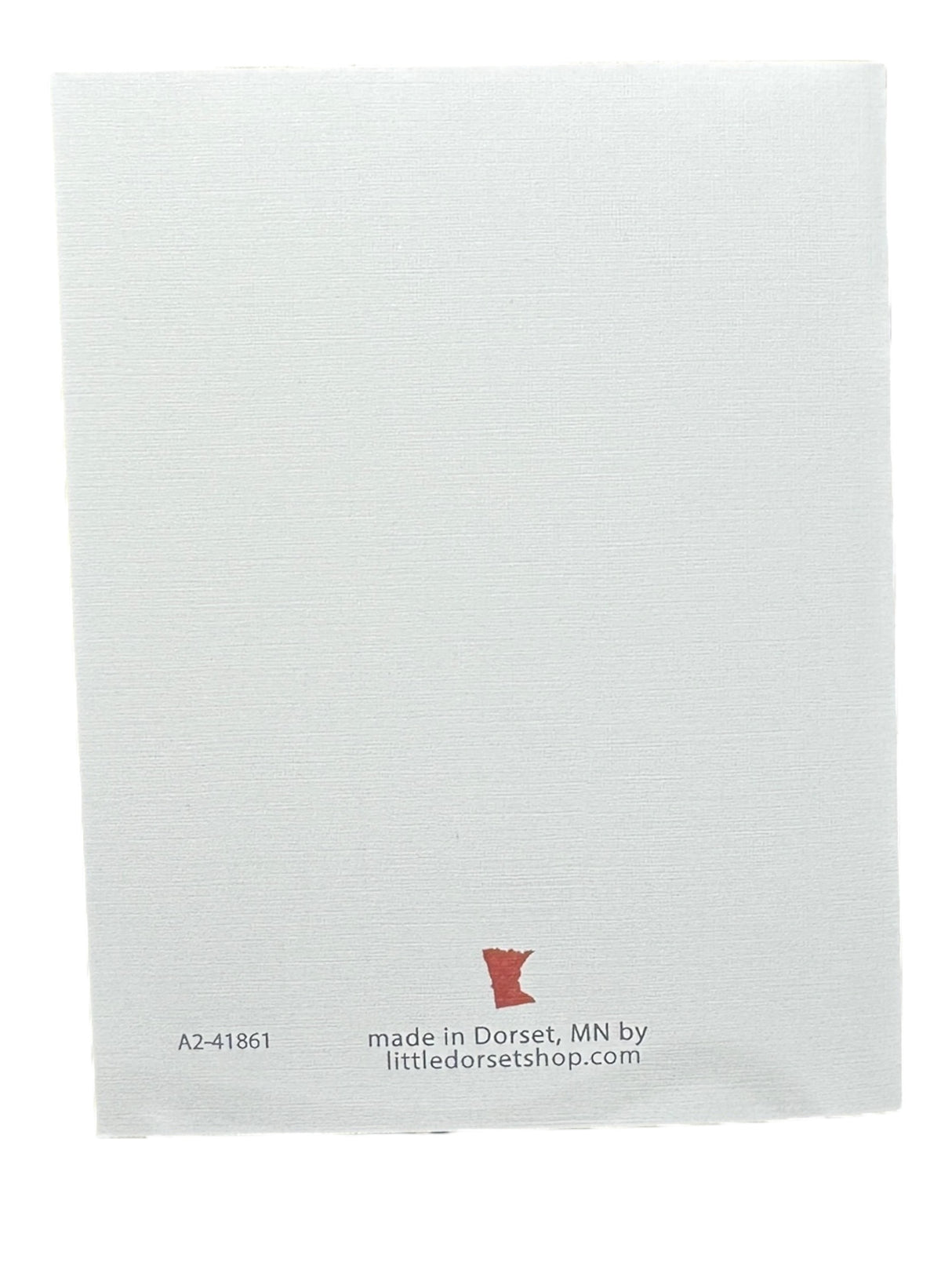 Back of the Home is Where the Hot Dish Is! 4.25 x 5 blank card shows a red Minnesota outline, text made in Dorset, MN by littledorsetshop.com, and code A2-41861 at the bottom on white linen-textured stock.