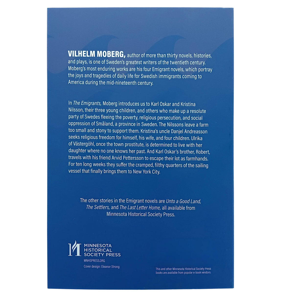 Blue book back cover with white text about Vilhelm Moberg’s The Emigrants novels, Minnesota Historical Society Press name, and a small logo at the bottom.