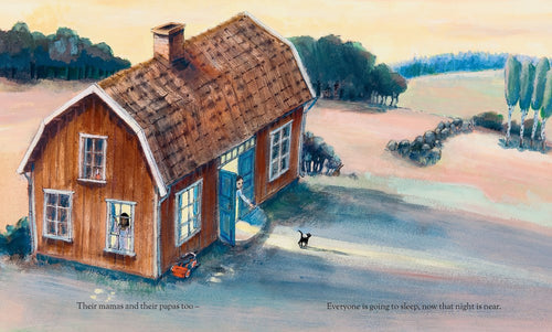 Illustration of a house in a Swedish landscape at sunset, featuring a person standing in the doorway as a dog walks nearby, framed by trees and fields. Reminiscent of an Astrid Lindgren bedtime story, the text reads from the book "Now that Night is Near," Everyone is going to sleep.
