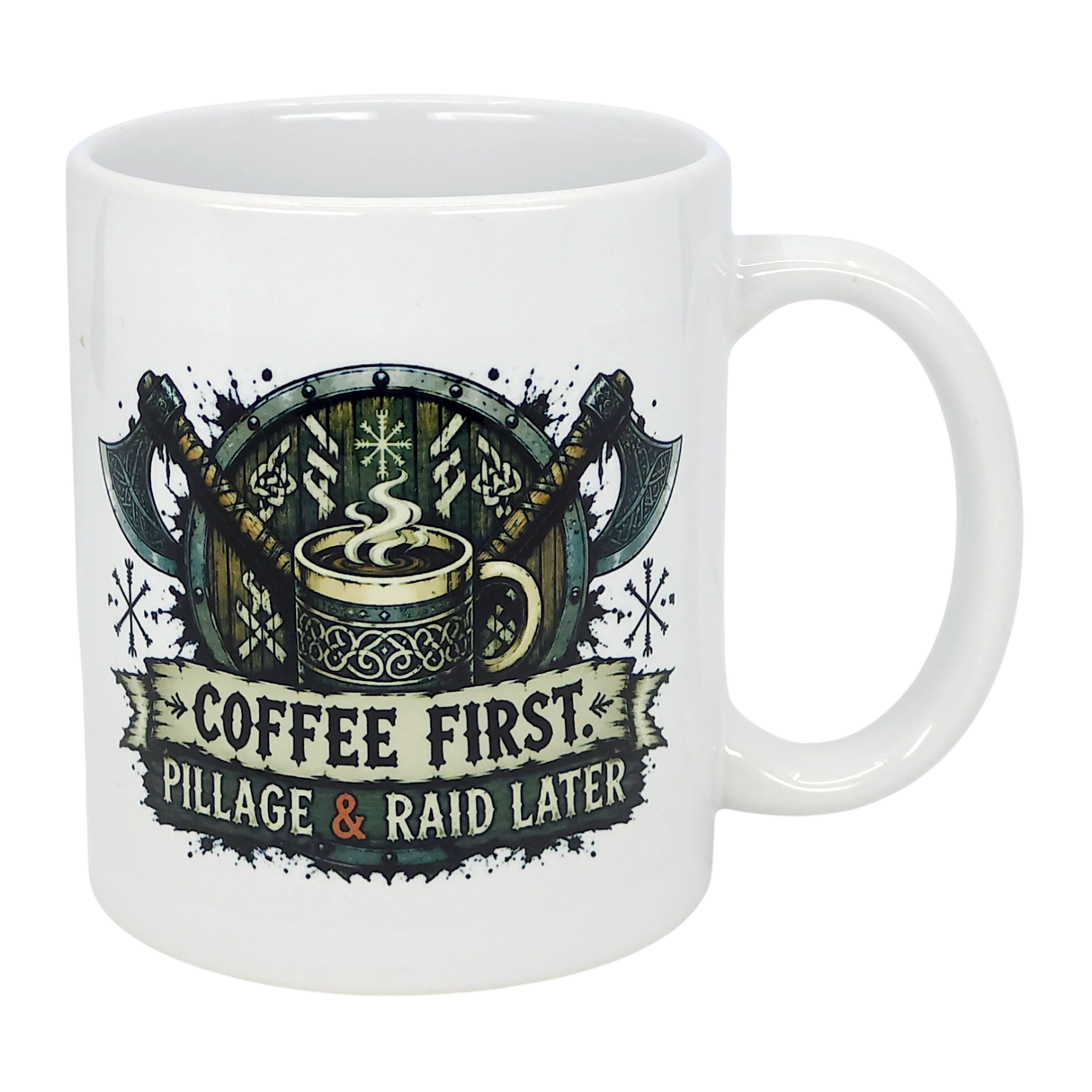 The Nordic Wholesale Mug: Coffee First Pillage and Raid Later Ceramic Mug (11 oz) displays crossed axes, a steaming cup, and bold text—ideal for anyone who loves coffee with Viking humor.
