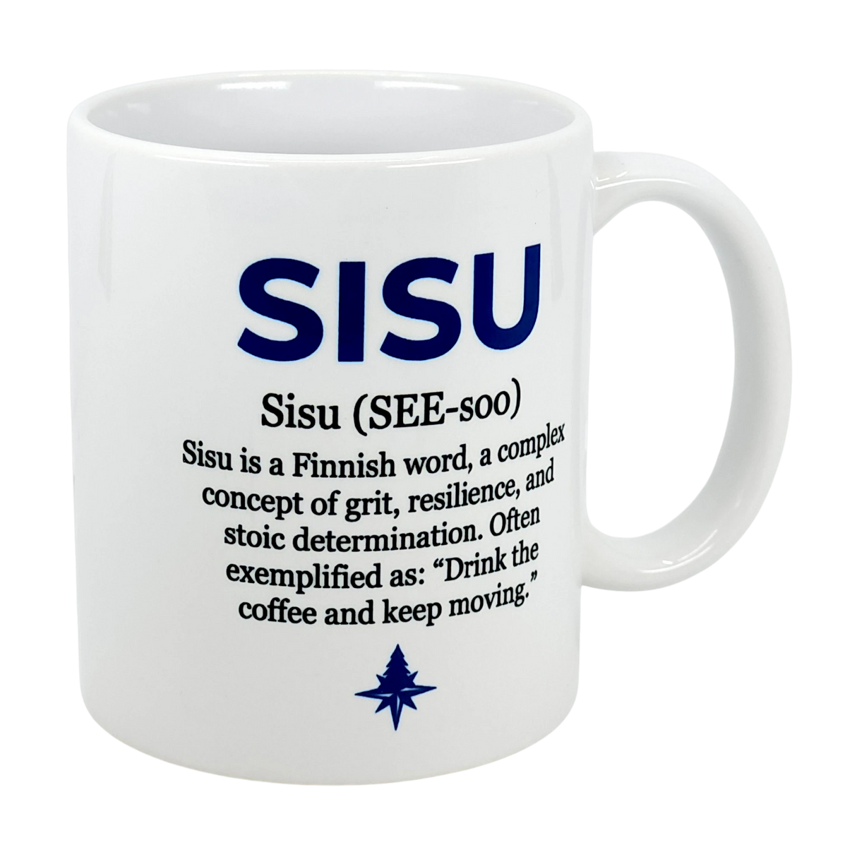 The Nordic Wholesalers Mug: Sisu Finnish Word Definition Ceramic Mug (11 oz) displays "SISU" in bold blue, with its meaning—grit, resilience, and determination—making it a classic Finnish coffee mug for motivation.