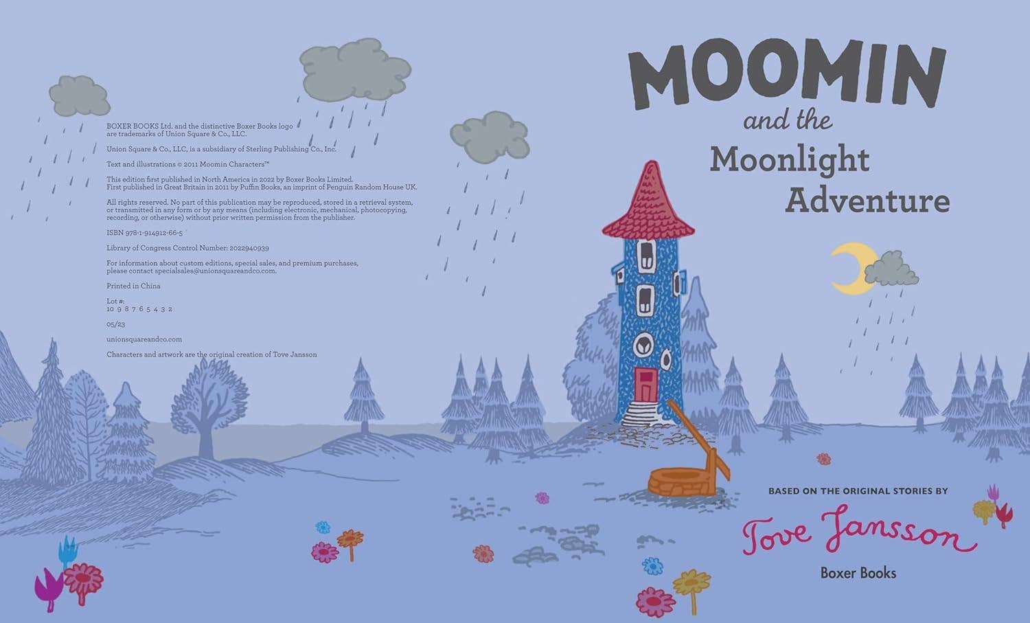 The cover of Book: Moomin and the Moonlight Adventure by Tove Jansson features a blue tower, well, trees, flowers, clouds, and the moon with charming text about this magical moonlit journey and its creator Tove Jansson.