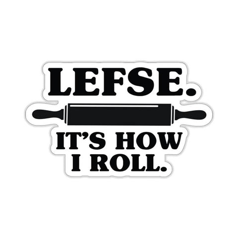 Sticker: Lefse is How I Roll