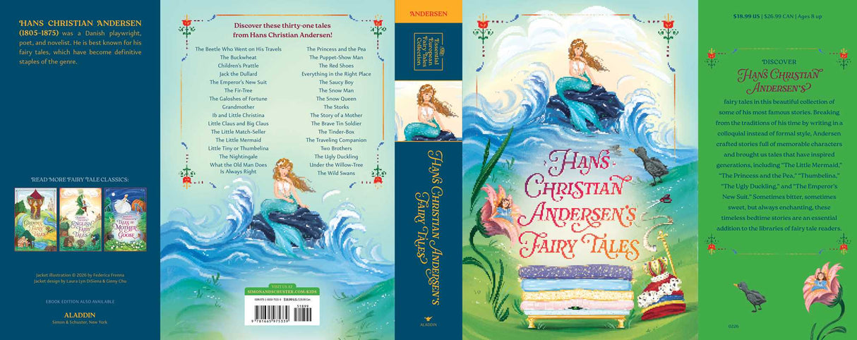 Vibrant hardcover edition of Book: Hans Christian Andersen's Fairy Tales (Simon & Schuster, 528 pages; Ages 8+) features a whimsical cover illustration with a mermaid on a rock, a fairy, and an iconic bed stacked with mattresses—charming nods to beloved tales inside. The back showcases the story list and an author bio. Storybook-style artwork throughout brings these classic bedtime favorites vividly to life.