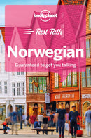 Cover of "Fast Talk Norwegian: Guaranteed to Get You Talking" book by Lonely Planet, featuring a vibrant street scene in Norway with colorful buildings and people strolling. Ideal for travel enthusiasts eager to immerse themselves in the local language.