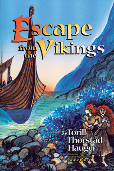 The book cover of "Book: Escape from the Vikings" portrays a Viking ship sailing along an Icelandic river, while two children are ingeniously concealed in the verdant foliage.