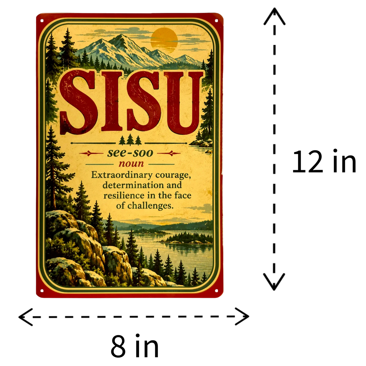 Rectangular metal sign displaying a mountain landscape and the definition of Sisu.