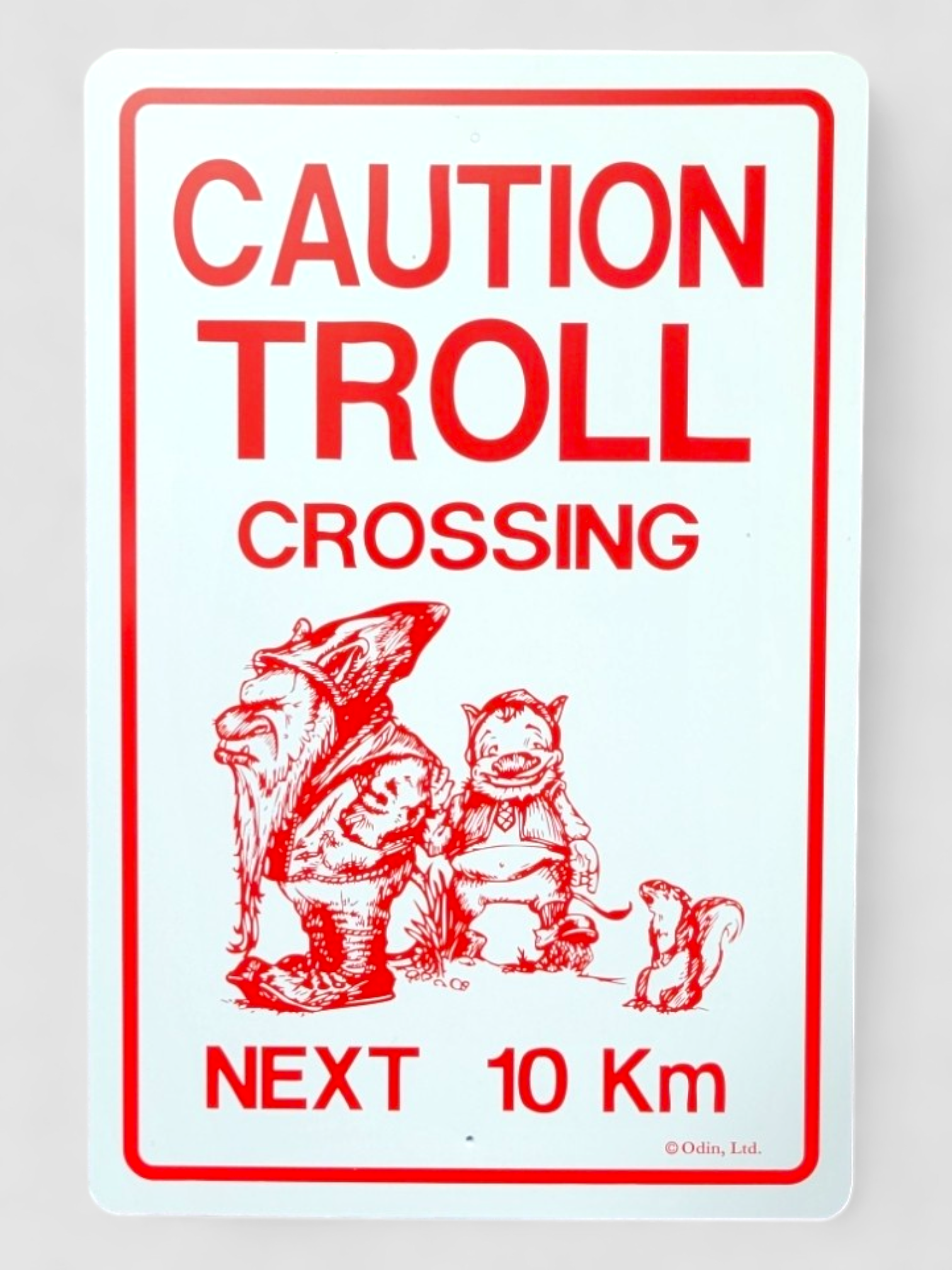 Sign: Caution Troll Crossing