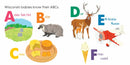 Introducing "Wisconsin Baby," a charming board book that presents the alphabet to Wisconsin babies through an engaging mix of animals and objects. Discover A for Ant Hill, B for Badger, C for Cheese, D for Deer, E for Bottle Opener, and F for Fish — perfect companions in this fun and educational journey into the wonders of Wisconsin.