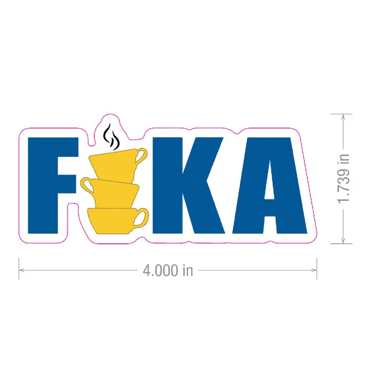 Blue sticker with the word FIKA; the letter I is formed by three stacked yellow coffee cups, one with visible steam. Approximate size: 4 inches wide by 1.7 inches tall.