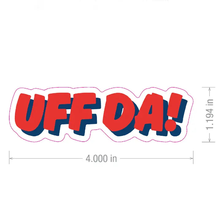 Red and blue 3D sticker with the text “UFF DA” in bold letters, measuring approximately 4 inches wide by 1.2 inches tall. Scandinavian-inspired design.