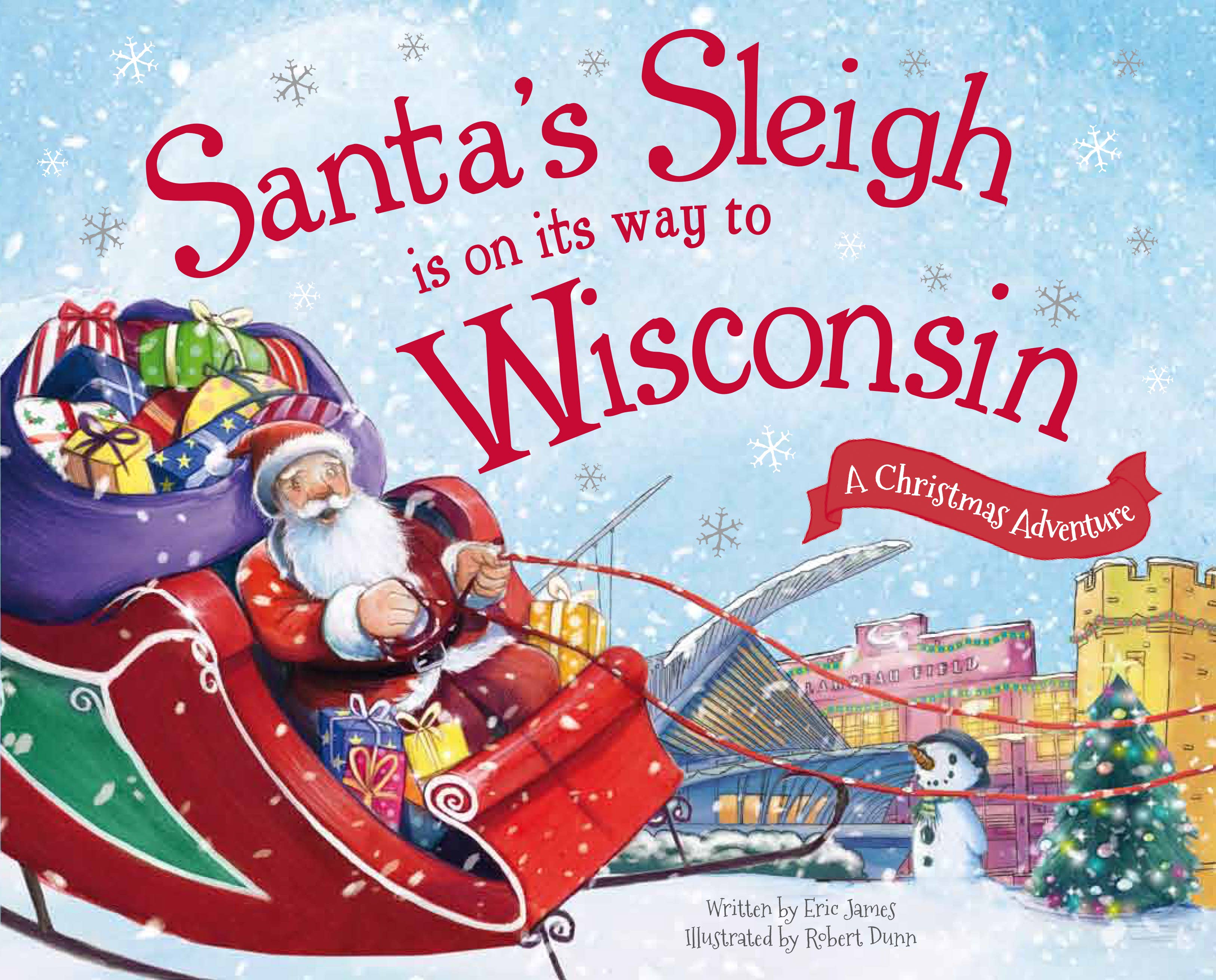 Santa's sleigh filled with gifts glides over a snowy village under the starry night, bringing to life a magical Christmas story. The text reads: "Book: Santa's Sleigh Is on Its Way to Wisconsin (HC)," much like a scene from a cherished picture book.