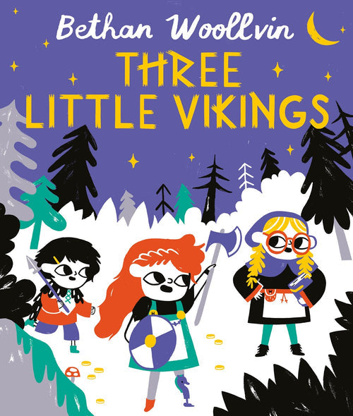 Illustrated book cover: *Three Little Vikings*, featuring three Viking girl characters against a forest backdrop, offers a vibrant design with playful references to fractured fairy tales and infuses refreshing feminist twists into the classic adventure style.