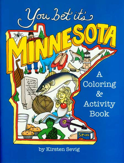 Activity Book: You Bet It's Minnesota Coloring & Activity Book