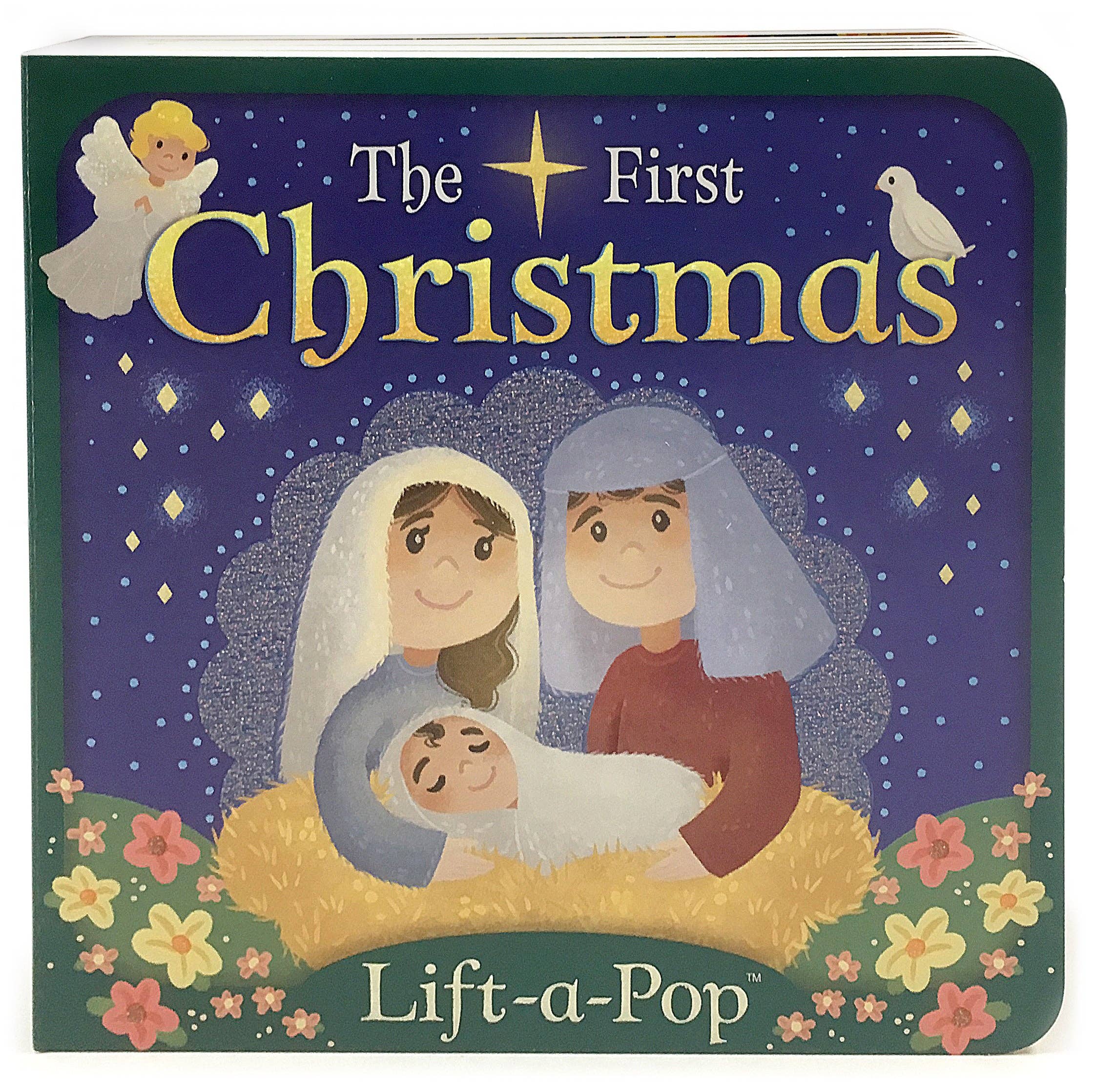 The Book: First Christmas Lift-a-Flap Baby Jesus Board Book features illustrated Mary, Joseph, and baby Jesus with stars, an angel, and a dove—a perfect First Christmas board book for children.