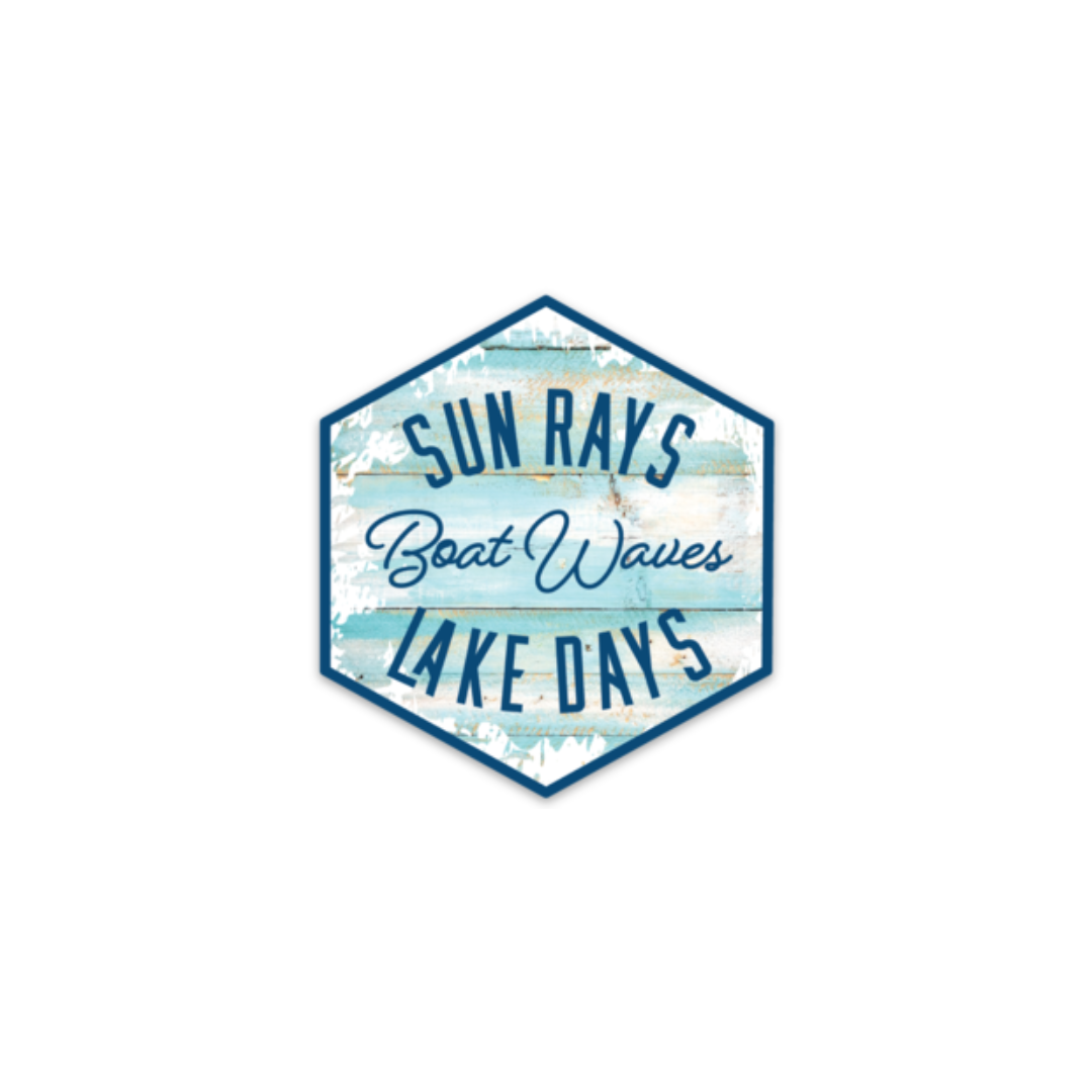 Hexagonal design featuring the text "Sun Rays, Boat Waves, Lake Days" in blue on a light wooden background, ideal for waterproof stickers. Product: Sticker: Sun Rays Boat Waves.