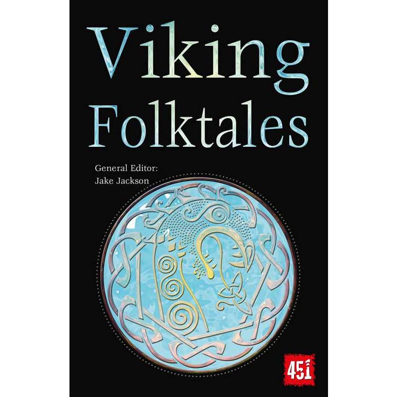 Book cover of Book: Viking and Nordic Folktales, General Editor Jake Jackson, features a circular Norse design with detailed patterns on a black background—celebrating the tradition of Scandinavian storytelling.