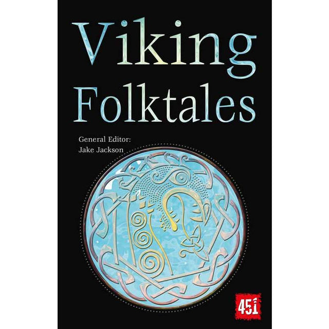 Book cover of Book: Viking and Nordic Folktales, General Editor Jake Jackson, features a circular Norse design with detailed patterns on a black background—celebrating the tradition of Scandinavian storytelling.