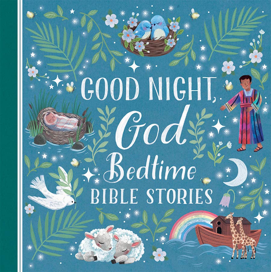The cover of Book: Good Night God, Bedtime Bible Stories shows animals, a robed child, plants, and stars on blue—a charming baby's first bible or a thoughtful christening gift.