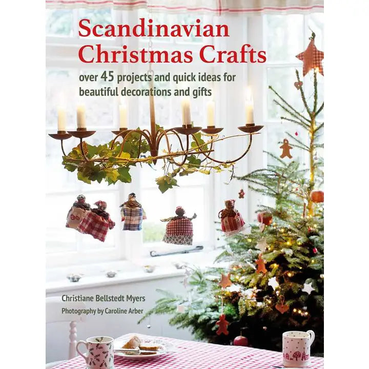 Book: Scandinavian Christmas Crafts—features a decorated tree and candle chandelier with handmade, hygge holiday decorations, plus Scandi-inspired festive projects.
