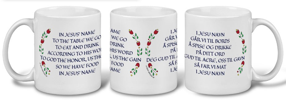 Three white 11 oz mugs display the Norwegian Table Prayer in both English and Norwegian with a floral border of Norwegian flowers.