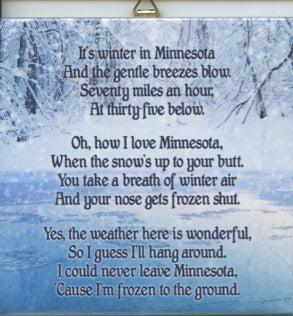 The Tile: Minnesota Frozen Poem 6" Ceramic displays a humorous poem about harsh Minnesota winters, set against snowy trees and a frozen landscape.