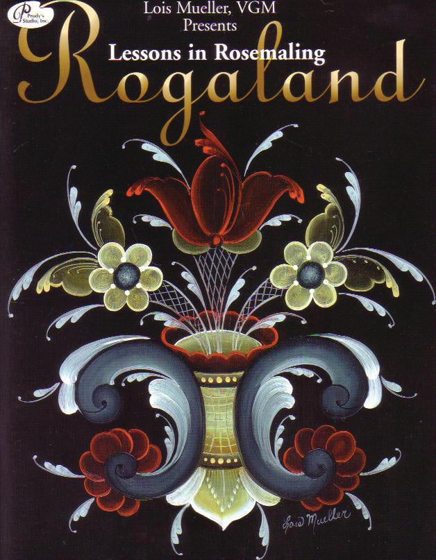 The product is the cover of Book: Lessons in Rosemaling Rogaland by Lois Mueller, VGM, decorated with floral rosemaling on a dark background.