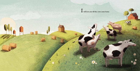 Book: I'll Love You Till the Cows Come Home board book by Kathryn Cristald and Kristyna Litten