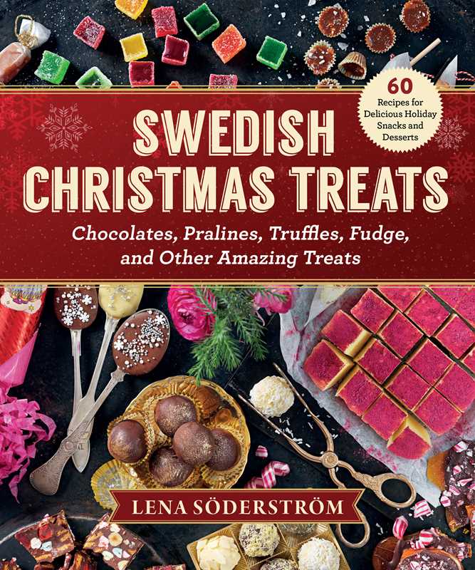 The cover of Book: Swedish Christmas Treats by Lena Soderstrom displays assorted chocolates, pralines, fudge, and colorful Christmas candy arranged on a festive table.