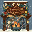 Book cover showing Scrooge, ghosts, a fireplace, holly, fruit, snow, ornate gold lettering, and Victorian-style watercolor illustrations.