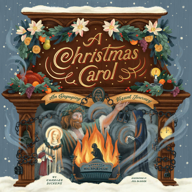Book cover showing Scrooge, ghosts, a fireplace, holly, fruit, snow, ornate gold lettering, and Victorian-style watercolor illustrations.