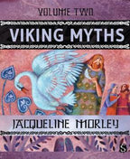 Book: Viking Myths Volume Two by Jacqueline Morley, with a cover showing an illustrated swan and Viking figures on a Norse mythology-inspired decorative background.