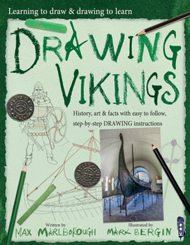 Book cover for "Drawing the Vikings History, Art, and Facts with Easy-to-Follow Drawing Instructions" featuring Viking illustrations, a longship, coins, pencils, and text about learning to draw and fun Viking history for kids.