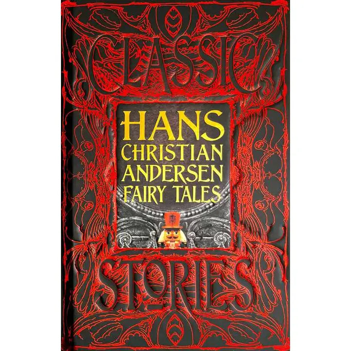 The cover of Hans Christian Andersen Fairy Tales by Hans Christian Andersen features intricate red illustrations and the phrase Classic Stories, perfectly capturing the enchanting nature of these timeless tales.