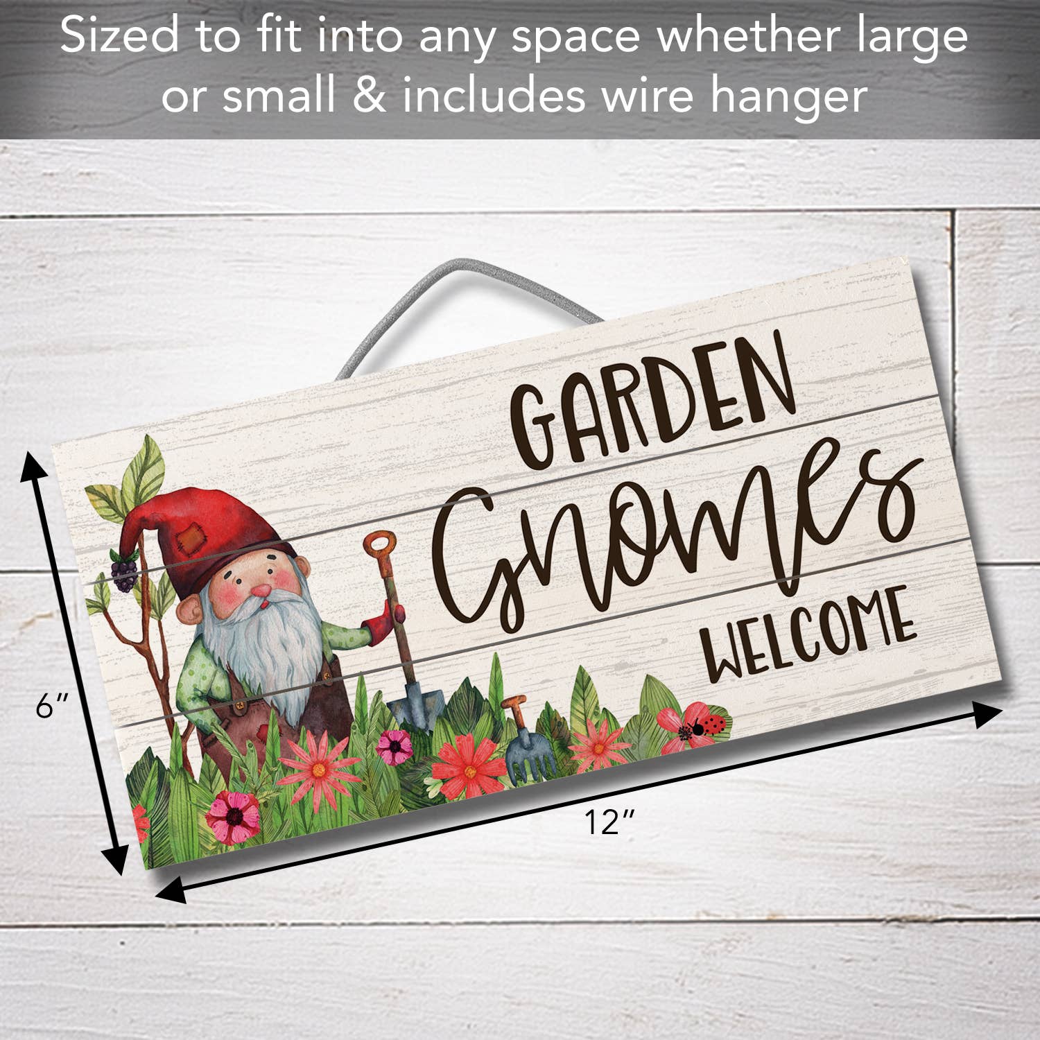 Introducing the Garden Gnomes Decorative Slatted Pallet Wood Sign, featuring a charming gnome illustration with vibrant flowers and the phrase "Garden Gnomes Welcome." This piece of rustic home decor measures 12 inches by 6 inches and comes with a wire hanger for easy display.