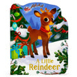 Die-cut board book showing a reindeer in the snow, a decorated Christmas tree, and Santa’s sleigh flying in the night sky.