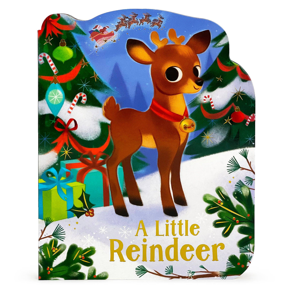 Die-cut board book showing a reindeer in the snow, a decorated Christmas tree, and Santa’s sleigh flying in the night sky.