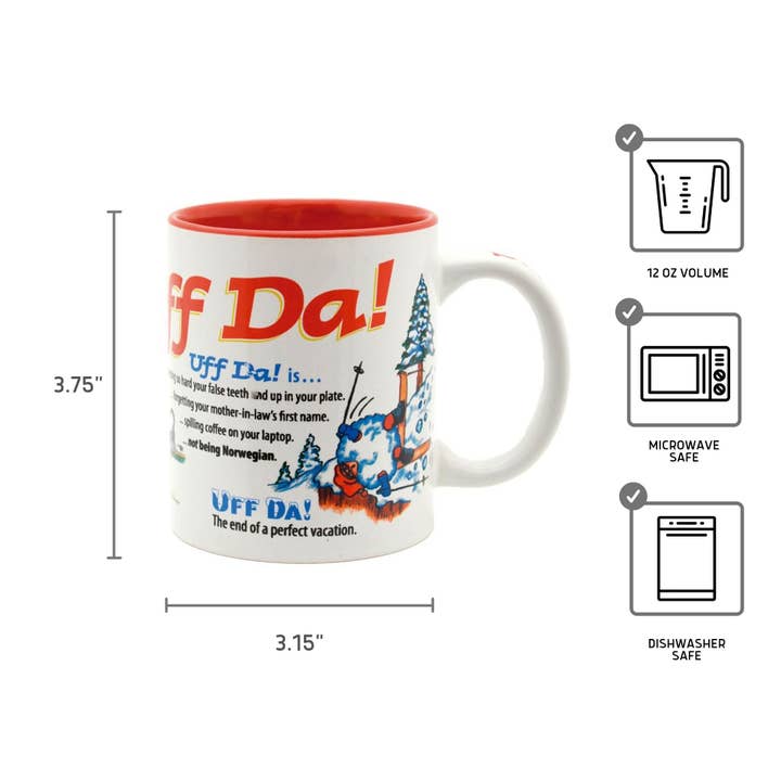 The 12 oz Mug: Uff Da With Definition has a bold red interior and captures Norwegian-themed charm with Uff Da!—a favorite Scandinavian phrase used in Minnesota. It measures 3.75 tall by 3.15 wide and is microwave and dishwasher safe.