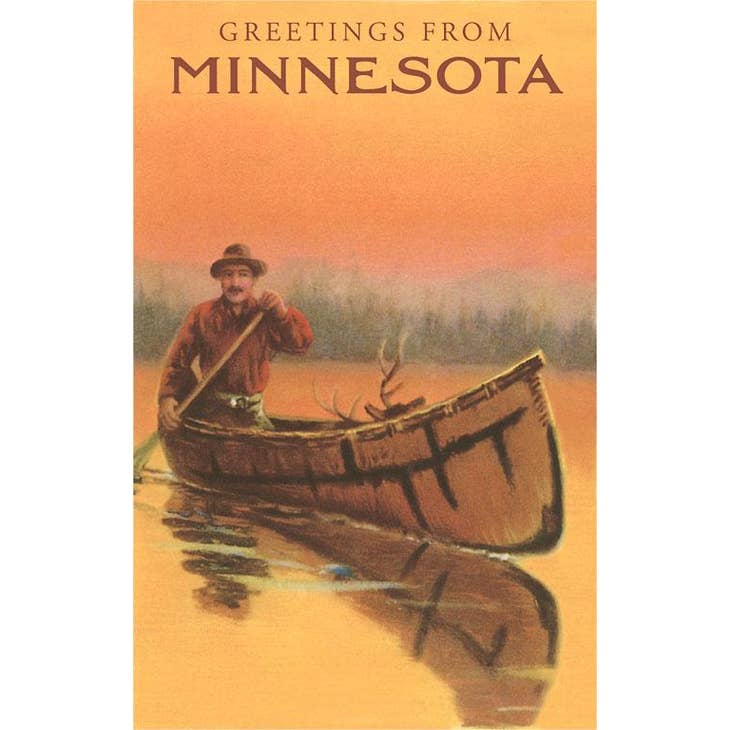 A person in a hat paddles a wooden canoe on a serene lake, capturing the essence of Minnesota's natural beauty. The text reads "Greetings from MN Man Canoe.