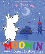 A white Moomin gazes at the moon over water, with a boat and buildings behind. Text: Book: Moomin and the Moonlight Adventure by Tove Jansson—a magical childrens picture book moment.
