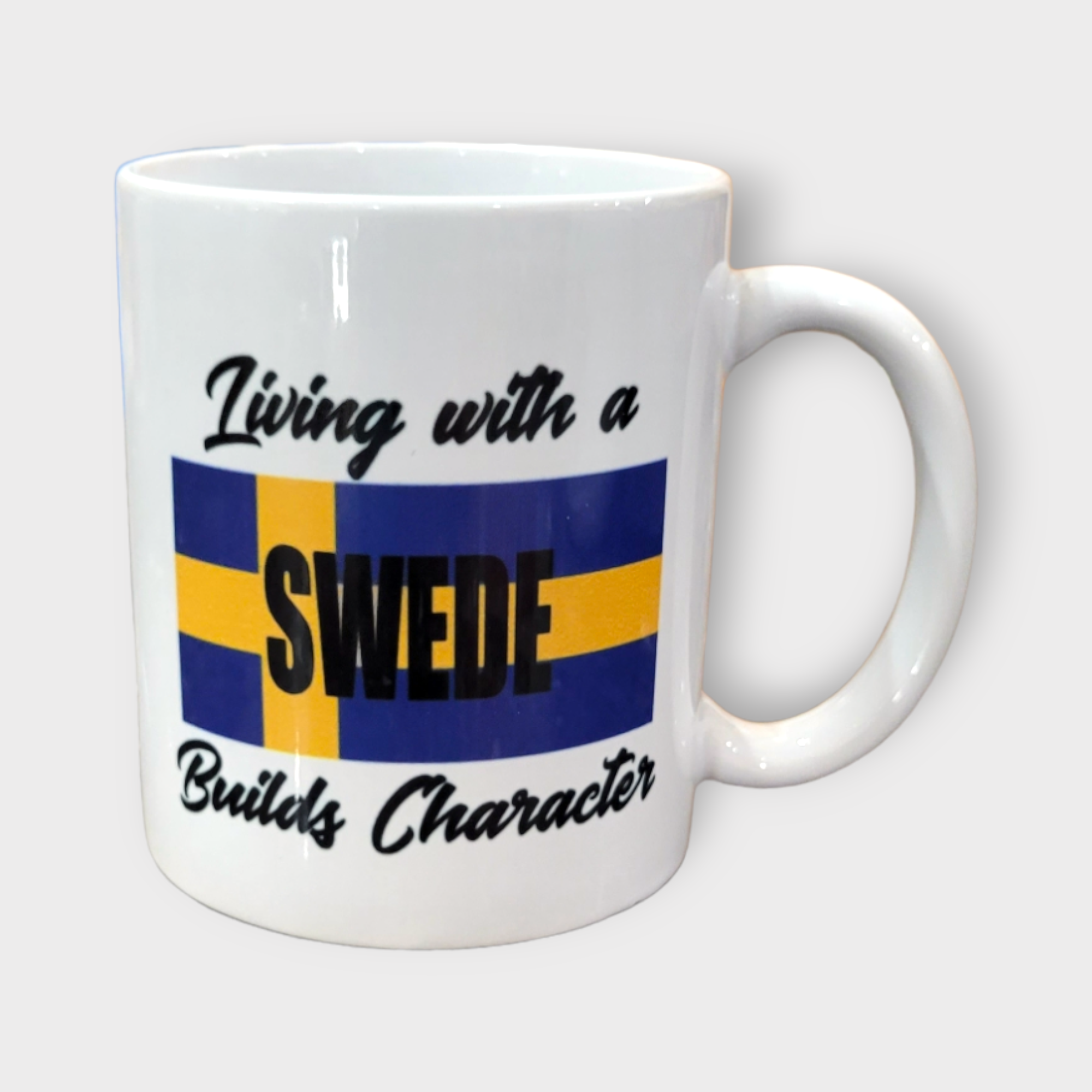 Mug: Living with a Swede builds Character