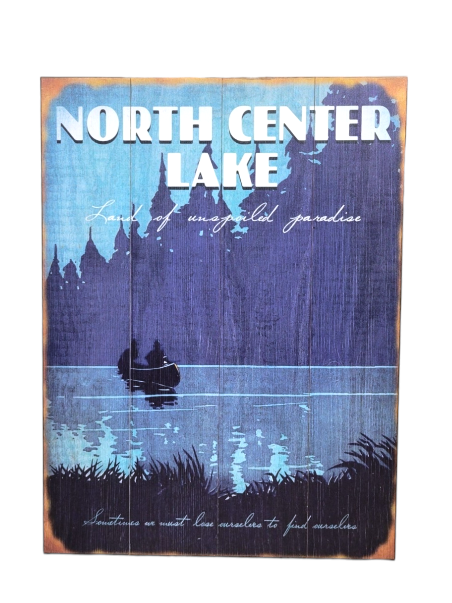 Sign: "Land of Unspoiled Paradise" - North Center Lake