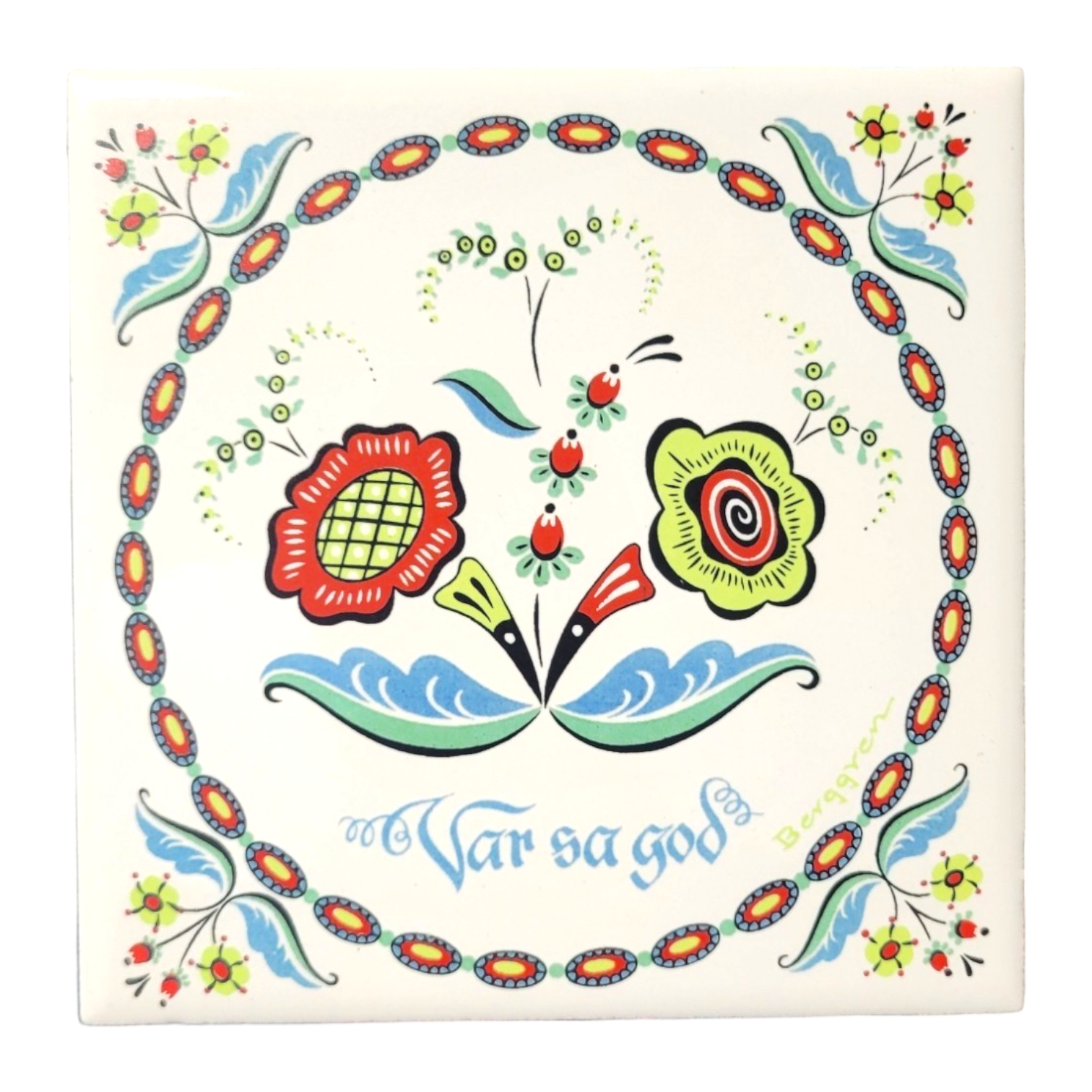 Decorative 6 tile with colorful Swedish flowers, intricate border, and Var så god text in a stylized font, capturing Scandinavian design. Called: Var sa god with Swedish Flowers 6 Tile.